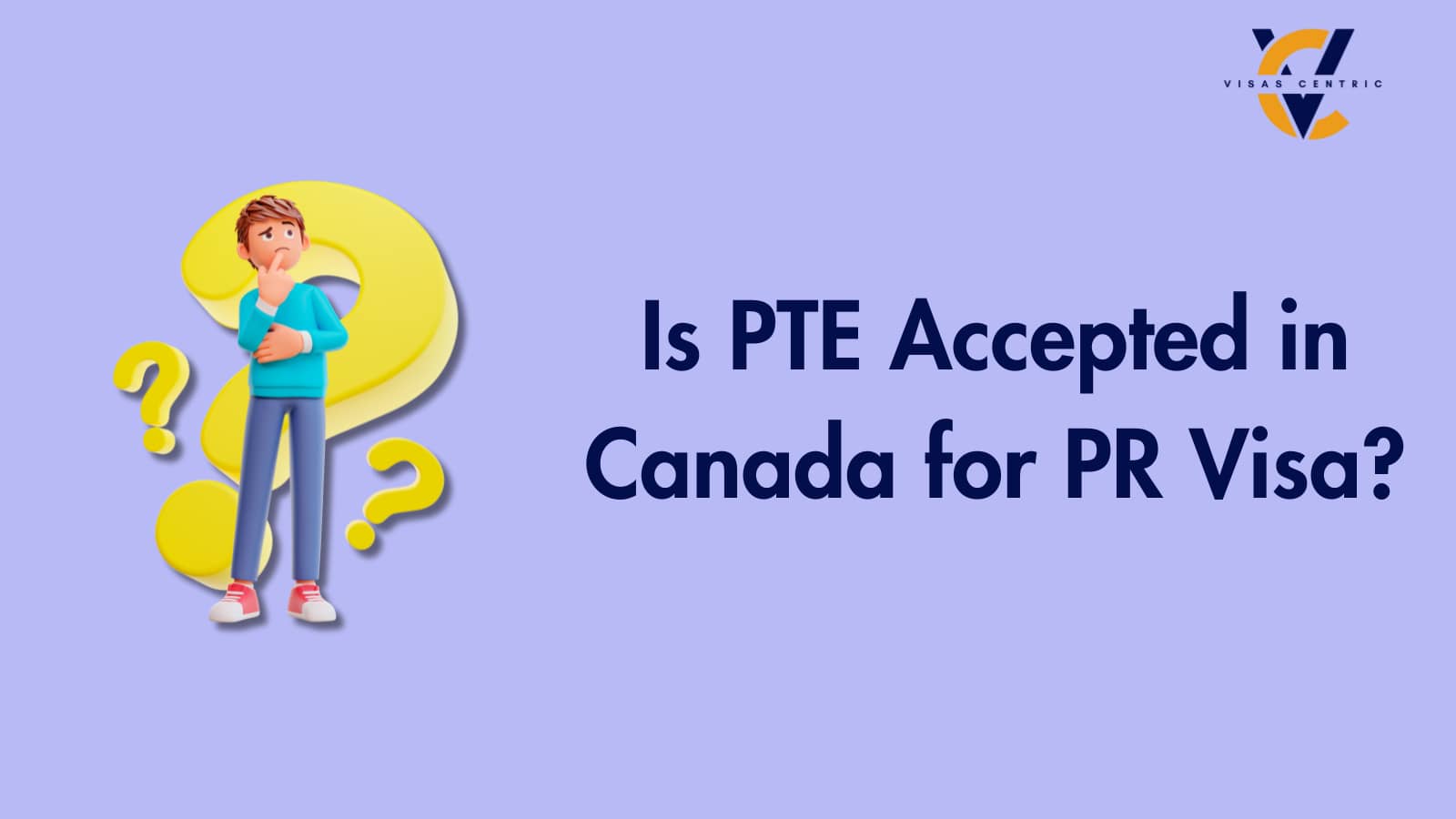Is PTE Accepted in Canada for PR Visa