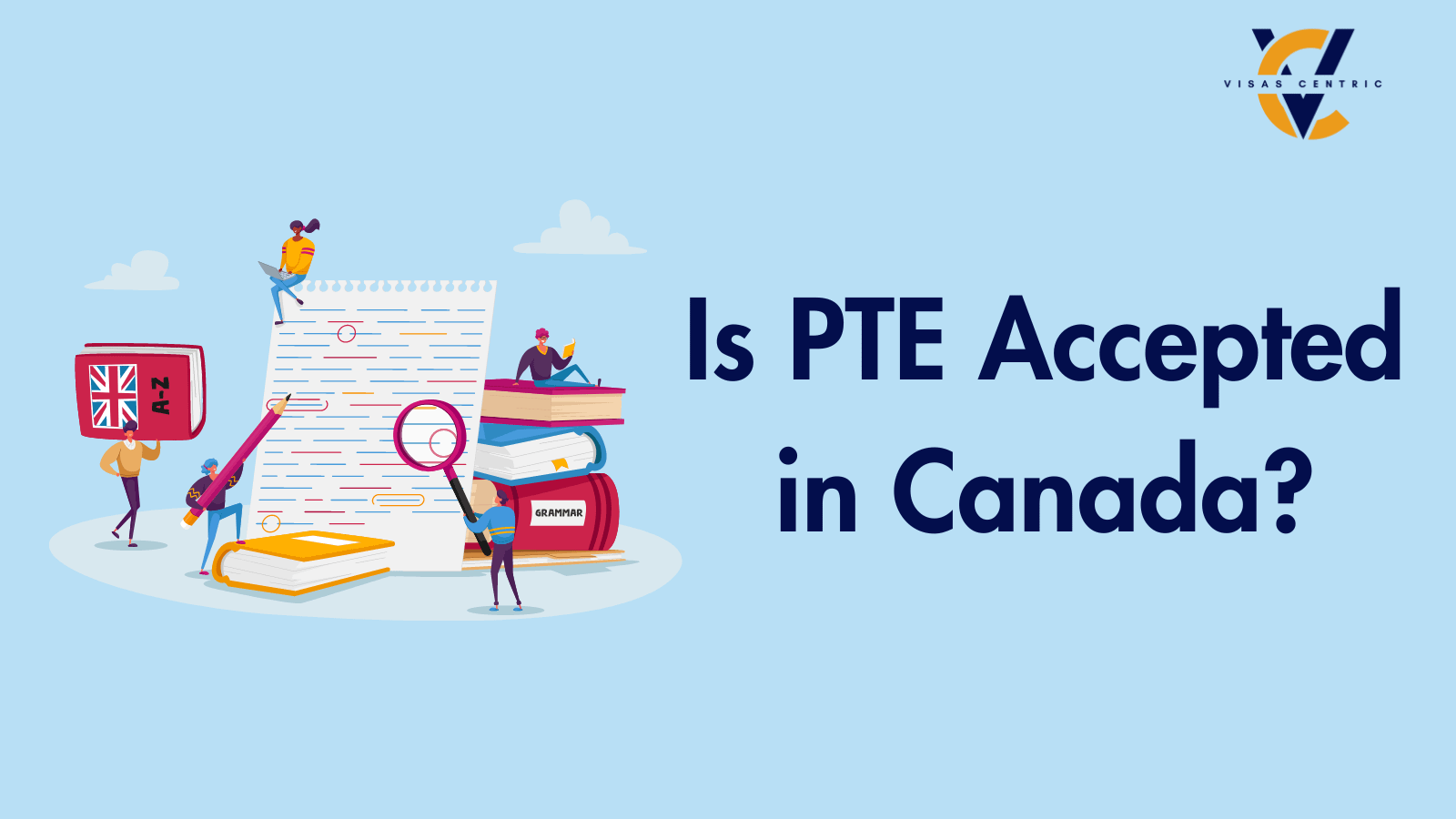 Is PTE Accepted in Canada