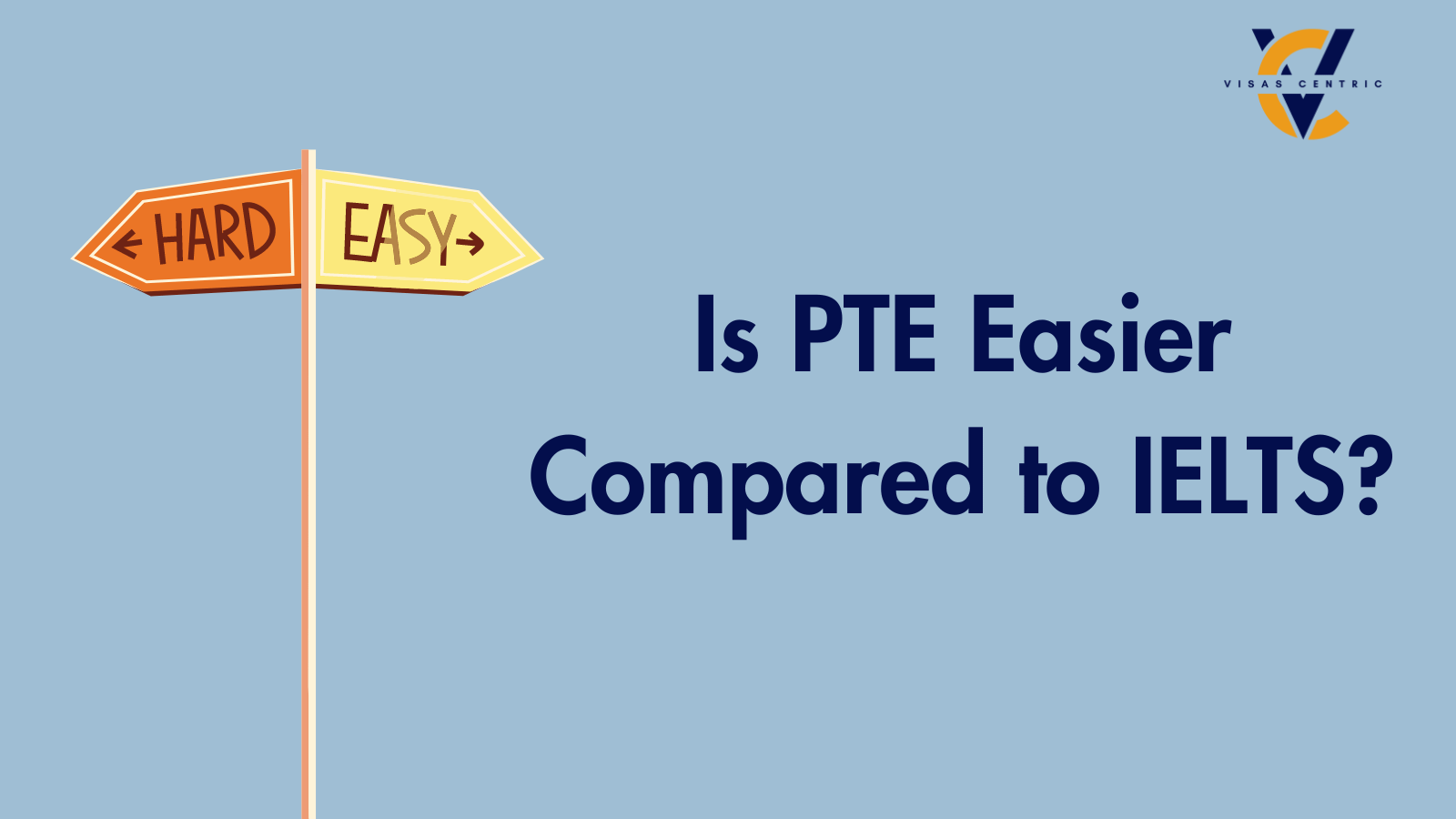 Is PTE Easier Compared to IELTS