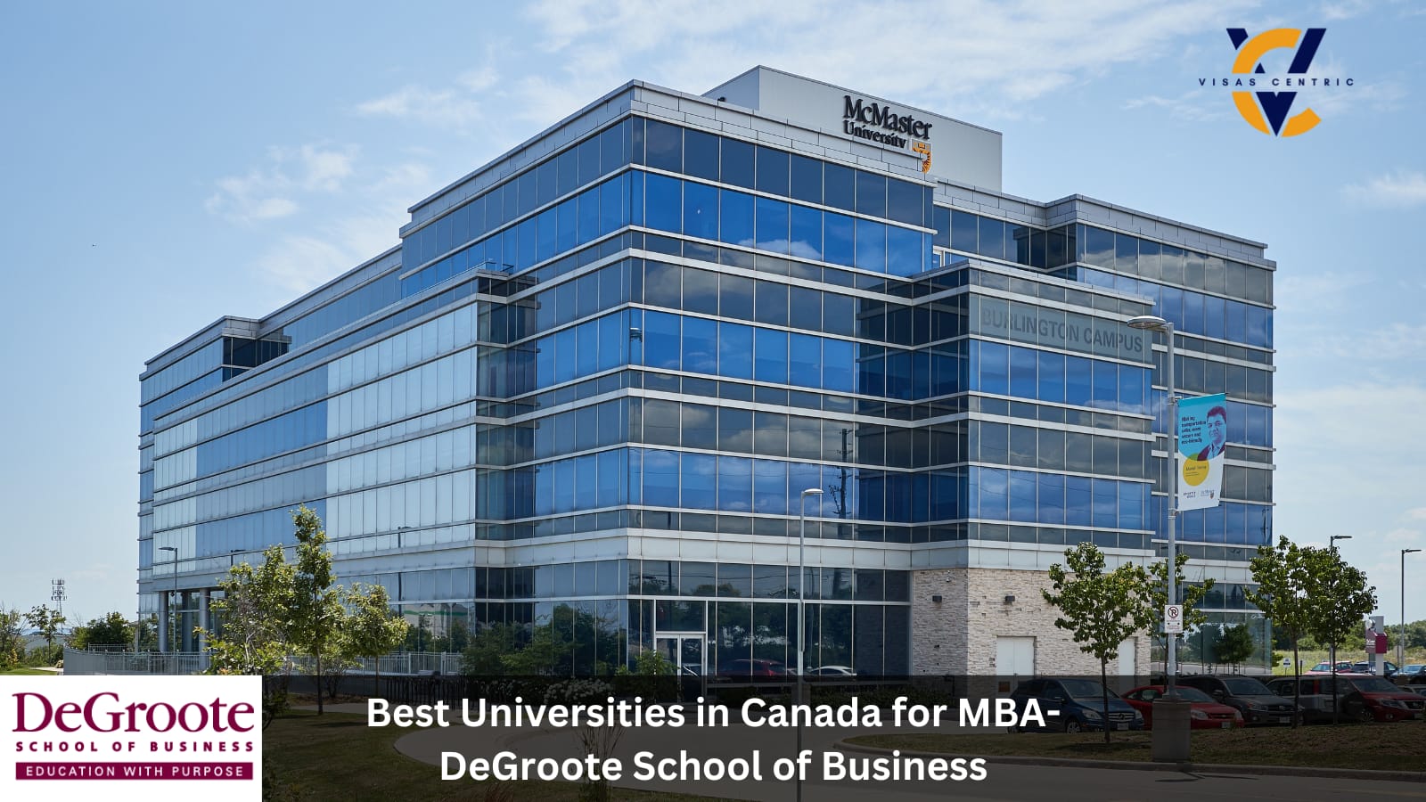 Best Universities in Canada for MBA - DeGroote School of Business