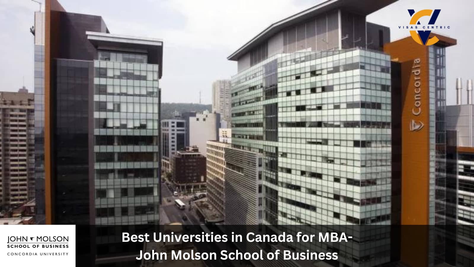 Best Universities in Canada for MBA - John Molson School of Business