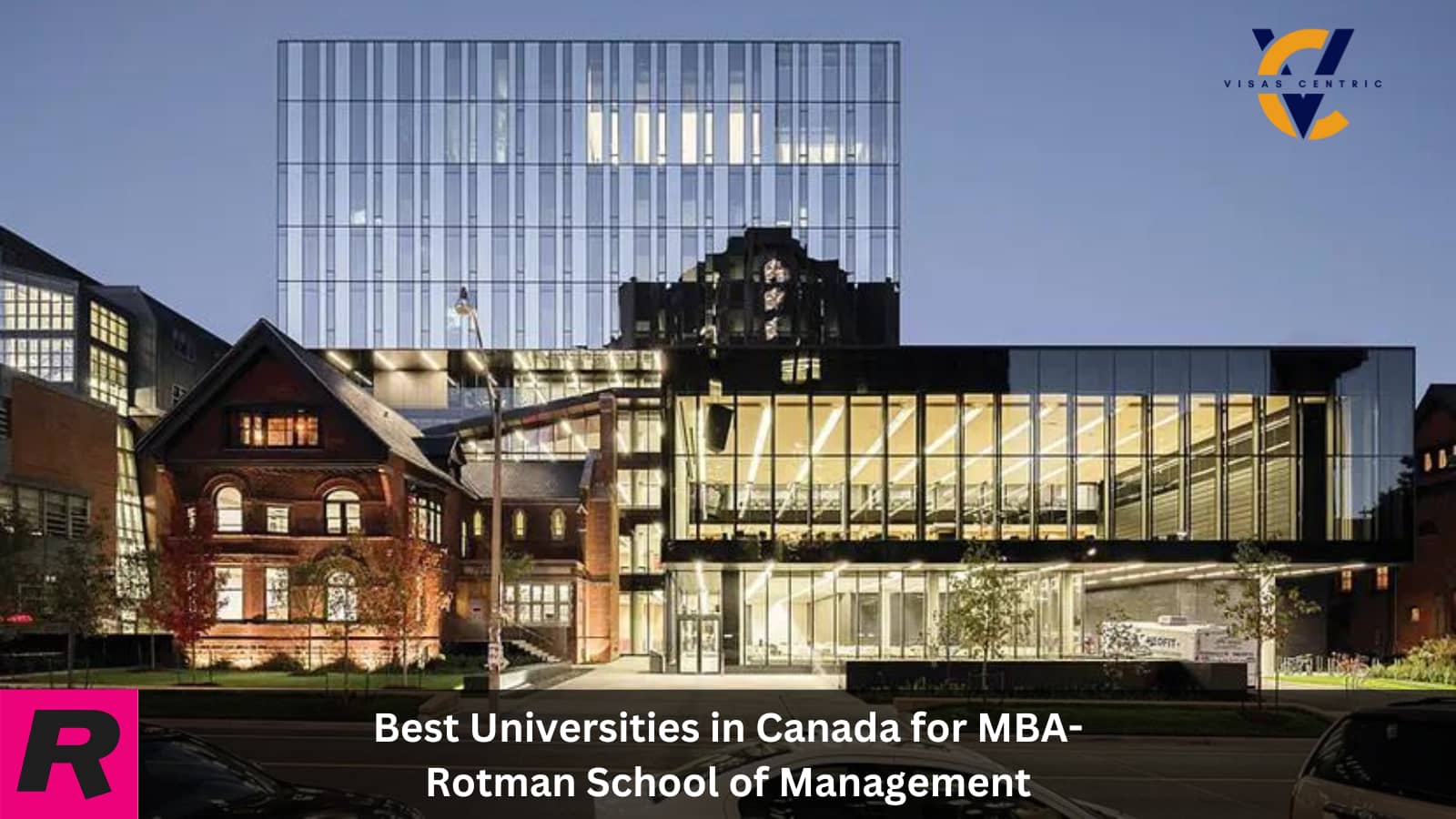 Best Universities in Canada for MBA - Rotman School of Management