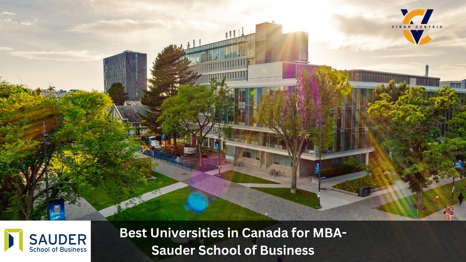 Best Universities in Canada for MBA - Sauder School of Business