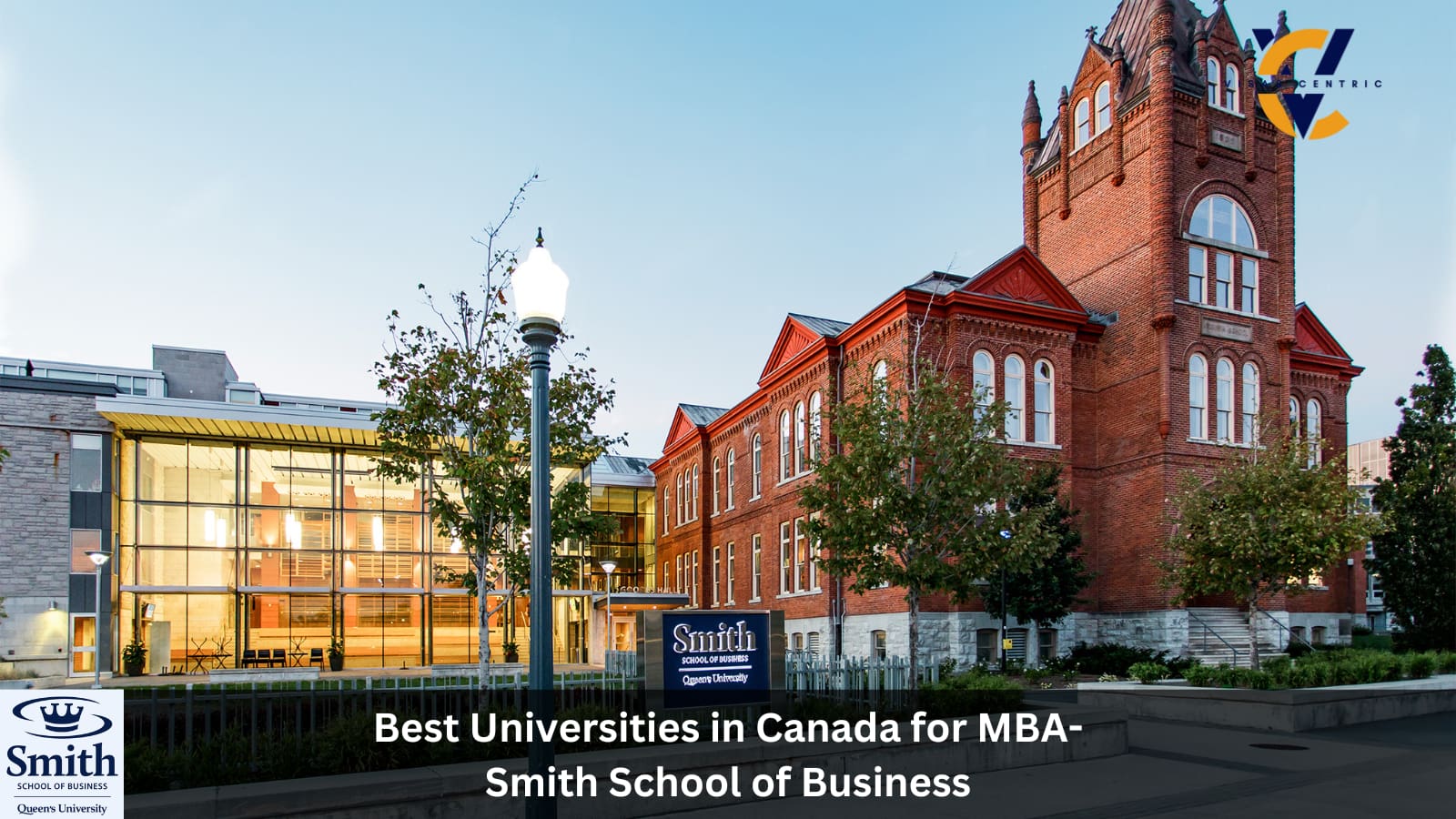 Best Universities in Canada for MBA - Smith School of Business