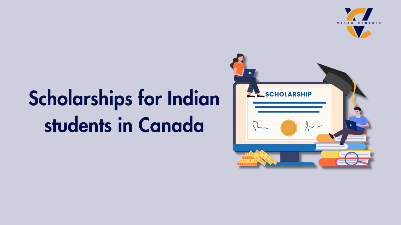 Scholarships for Indian Students in Canada 2024 | Apply Now